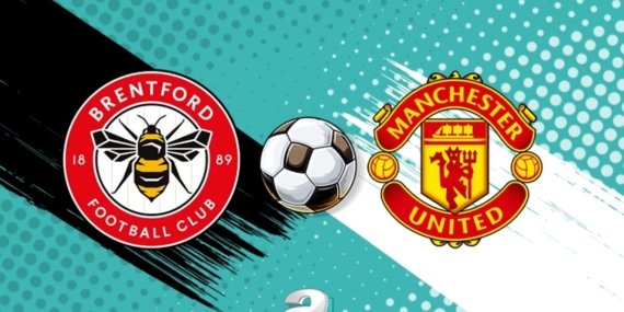 Brentford – Manchester United maçı ne zaman? Saat kaçta ve hangi kanalda canlı yayınlanacak? | İngiltere Premier Lig