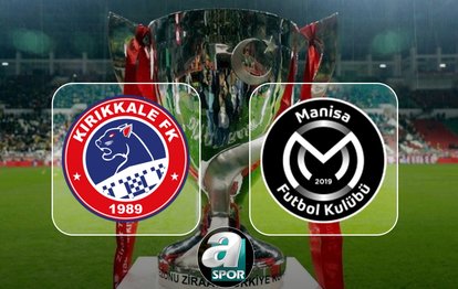 Kırıkkale FK-Manisa FK maçı ne zaman ve saat kaçta? Ziraat Türkiye Kupası maçı hangi kanalda? | CANLI İZLE