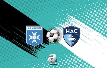 Auxerre-Le Havre maçı ne zaman, saat kaçta ve hangi kanalda yayınlanacak?