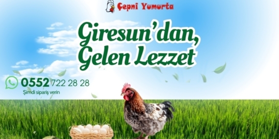 Giresun’un Doğal ve Organik Lezzeti Çepni Yumurta