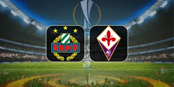 Rapid Wien – Fiorentina maçı ne zaman saat kaçta, hangi kanalda? | UEFA Konferans Ligi