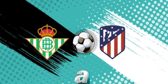 Real Betis-Atletico Madrid maçı ne zaman, saat kaçta ve hangi kanalda canlı yayınlanacak?