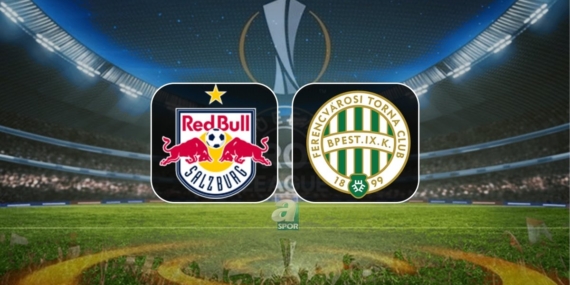 Salzburg-Ferencvaros maçı ne zaman ve saat kaçta? Hangi kanalda canlı yayınlanacak?