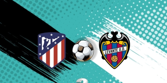 Atlético Madrid – Levante maçı CANLI İZLE!