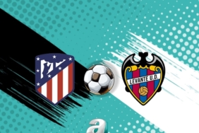 Atlético Madrid - Levante maçı CANLI İZLE!