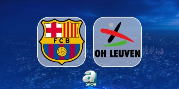 Barcelona – OH Leuven maçı hangi kanalda, saat kaçta?