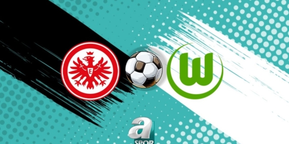 Eintracht Frankfurt-Wolfsburg maçı ne zaman, saat kaçta ve hangi kanalda?