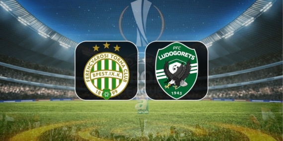 Ferencvaros – Ludogorets Razgrad maçı hangi kanalda? Ne zaman, saat kaçta?