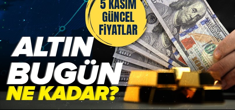 Kapalı Çarşı canlı altın fiyatları | 5 Kasım Çarşamba altın ne kadar? Gram, çeyrek, yarım fiyatları