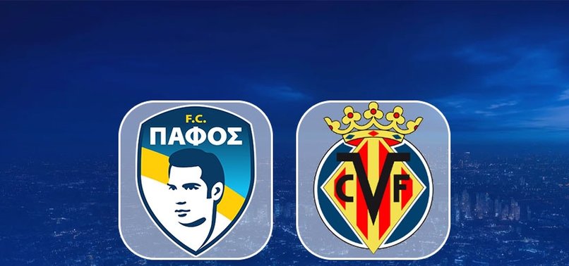 Pafos - Villarreal maçı CANLI İZLE | UEFA Şampiyonlar Ligi Pafos - Villarreal maçı nasıl izlenir?