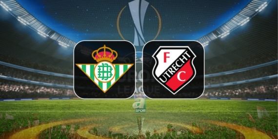 Real Betis-Utrecht maçı ne zaman, saat kaçta ve hangi kanalda yayınlanacak?