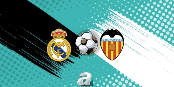 Real Madrid – Valencia MAÇI CANLI İZLE | Real Madrid – Valencia maçı ne zaman, saat kaçta, hangi kanalda?