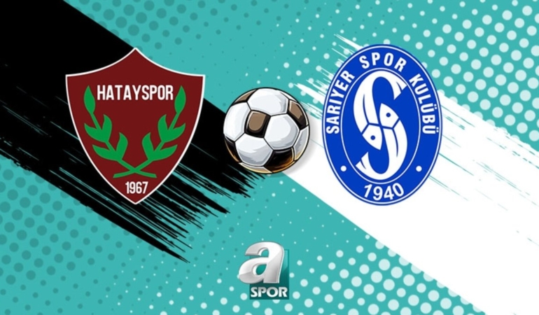 Atakaş Hatayspor-SMS Grup Sarıyerspor maçı ne zaman, saat kaçta ve hangi kanalda?