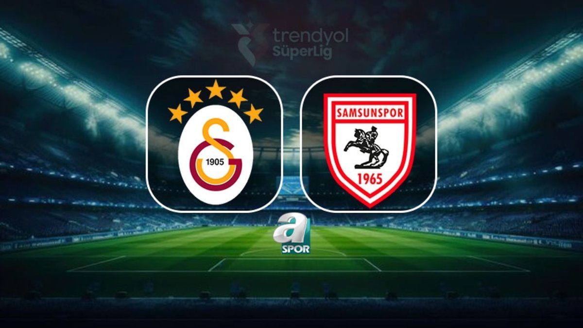 Galatasaray-Samsunspor maçı ne zaman, saat kaçta ve hangi kanalda?
