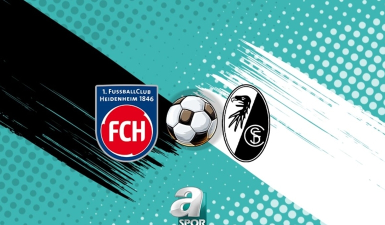 Heidenheim-Freiburg maçı izle | Kanal ve yayın bilgileri!