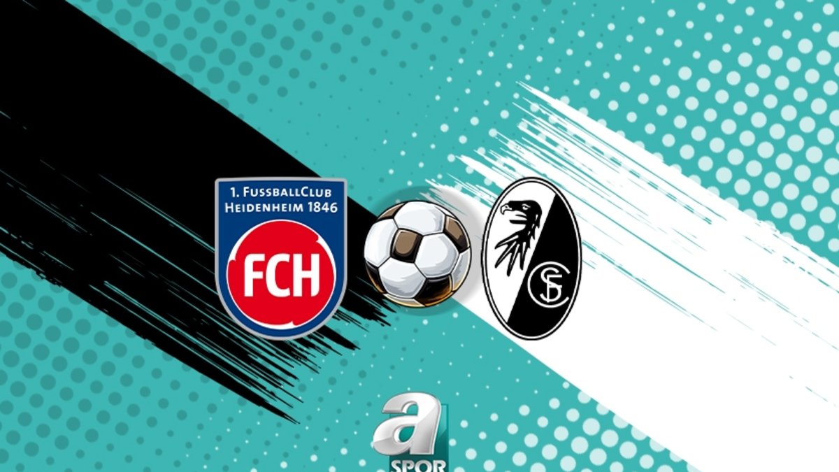 Heidenheim-Freiburg maçı izle | Kanal ve yayın bilgileri!