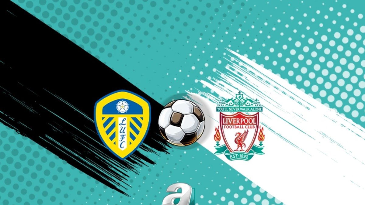 Leeds United-Liverpool izle | Saat kaçta ve hangi kanalda? Premier Lig