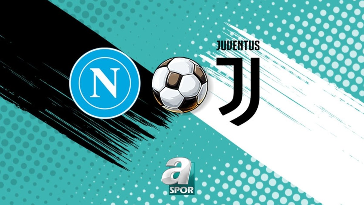Napoli - Juventus maçı ne zaman, saat kaçta? Kenan Yıldız 11'de mi?