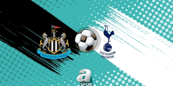 Newcastle United-Tottenham maçı izle: Ne zaman ve hangi kanalda?