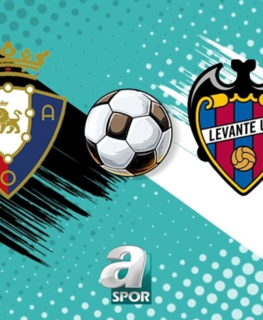 Osasuna-Levante maçı ne zaman, saat kaçta ve hangi kanalda? (İspanya La Liga)