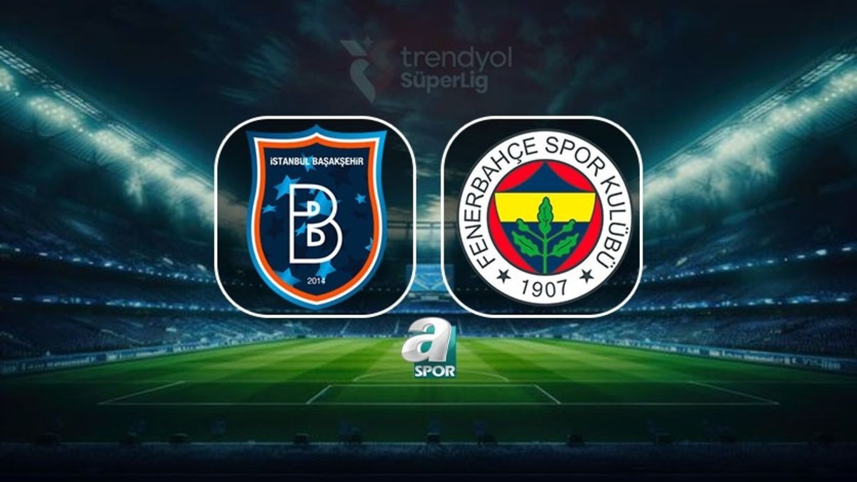 RAMS Başakşehir-Fenerbahçe maçı hangi kanalda canlı yayınlanacak?