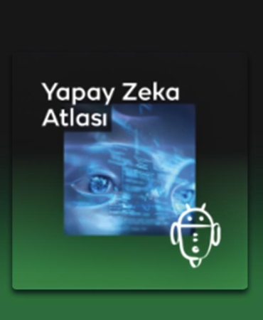 TRT Dinle, Yapay Zeka Atlası ile dijital dönüşümün nabzını tutuyor