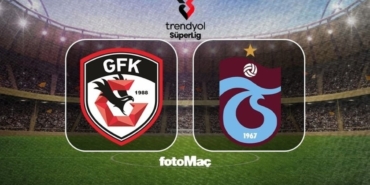 Gaziantep FK-Trabzonspor maçı CANLI | Trendyol Süper Lig