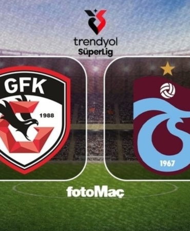 Gaziantep FK-Trabzonspor maçı CANLI | Trendyol Süper Lig