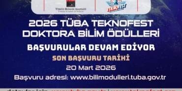 TÜBATEKNOFEST Doktora Bilim Ödülleri için başvurular başladı