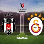 Beşiktaş-Galatasaray derbisi CANLI | Trendyol Süper Lig CANLI MAÇ