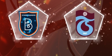 RAMS Başakşehir-Trabzonspor maçı CANLI İZLE | Ziraat Türkiye Kupası CANLI MAÇ