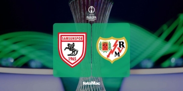 Samsunspor-Rayo Vallecano maçı CANLI İZLE | UEFA Konferans Ligi CANLI MAÇ