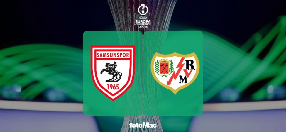 Samsunspor-Rayo Vallecano maçı CANLI İZLE | UEFA Konferans Ligi CANLI MAÇ