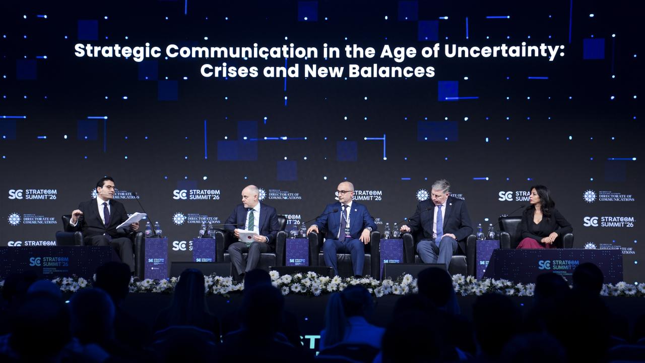 STRATCOM Zirvesi'nde 'Belirsizlik Çağında Stratejik İletişim: Krizler ve Yeni Dengeler' paneli düzenlendi