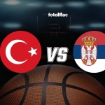 Türkiye-Sırbistan maçı CANLI İZLE | 2027 FIBA Dünya Kupası Avrupa Elemeleri CANLI MAÇ