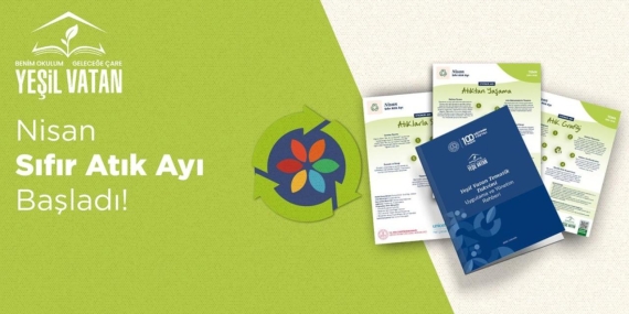 MEB, okullarda bu ayın temasını 'sıfır atık' olarak belirledi