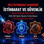 Milli İstihbarat Akademisi yüksek lisans başvurularını açtı